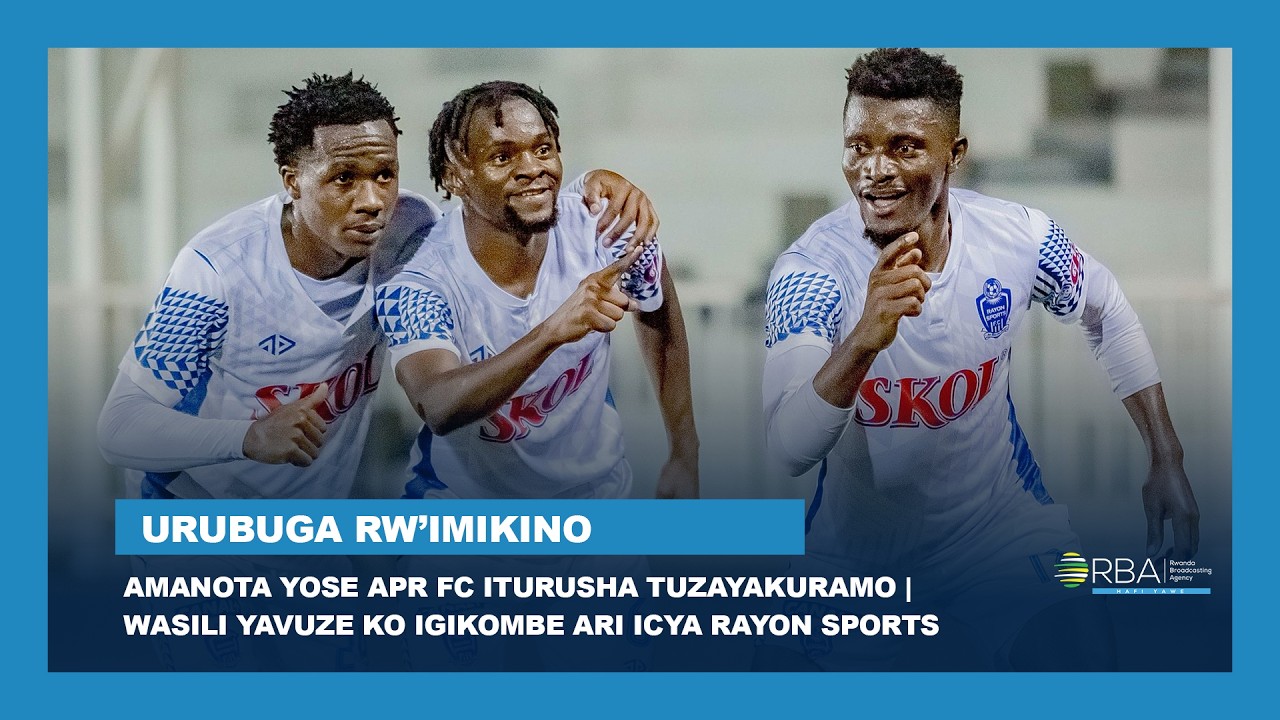 Amanota yose APR FC iturusha tuzayakuramo - Wasili yavuze ko igikombe ari icya Rayon Sports