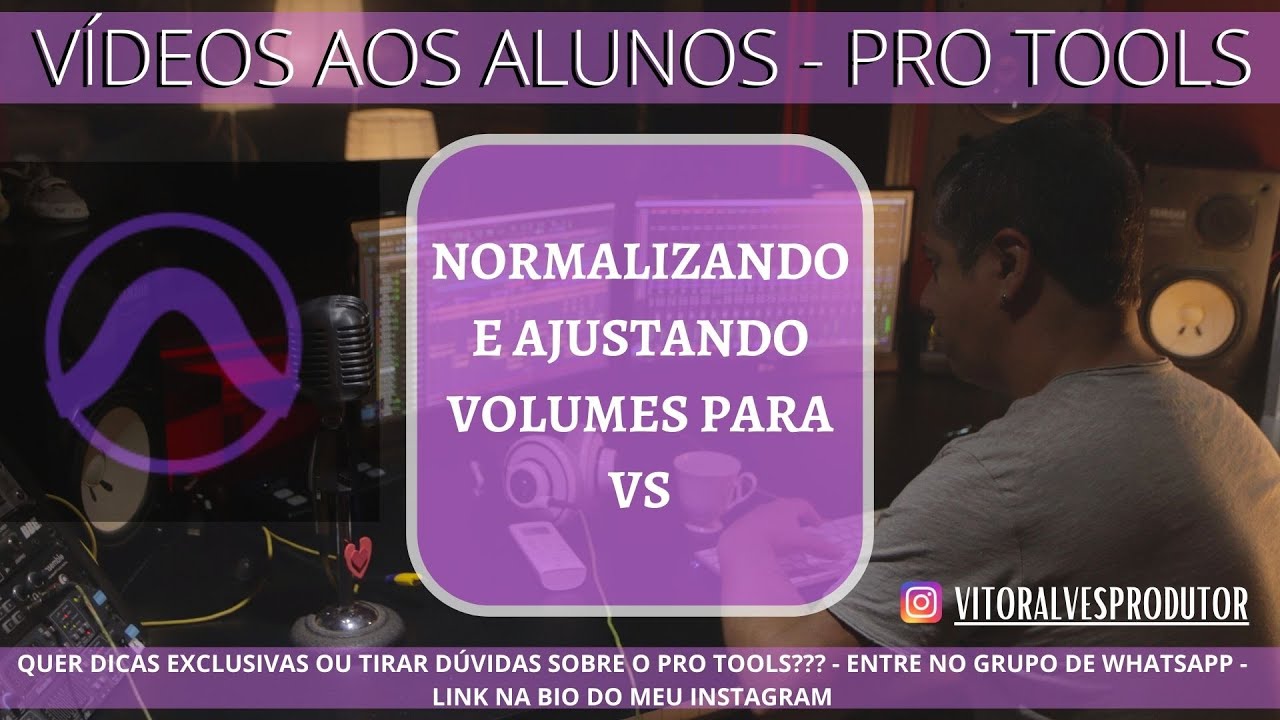 COMO NORMALIZAR E AJUSTAR VOLUMES DE ÁUDIO - AVID PRO TOOLS