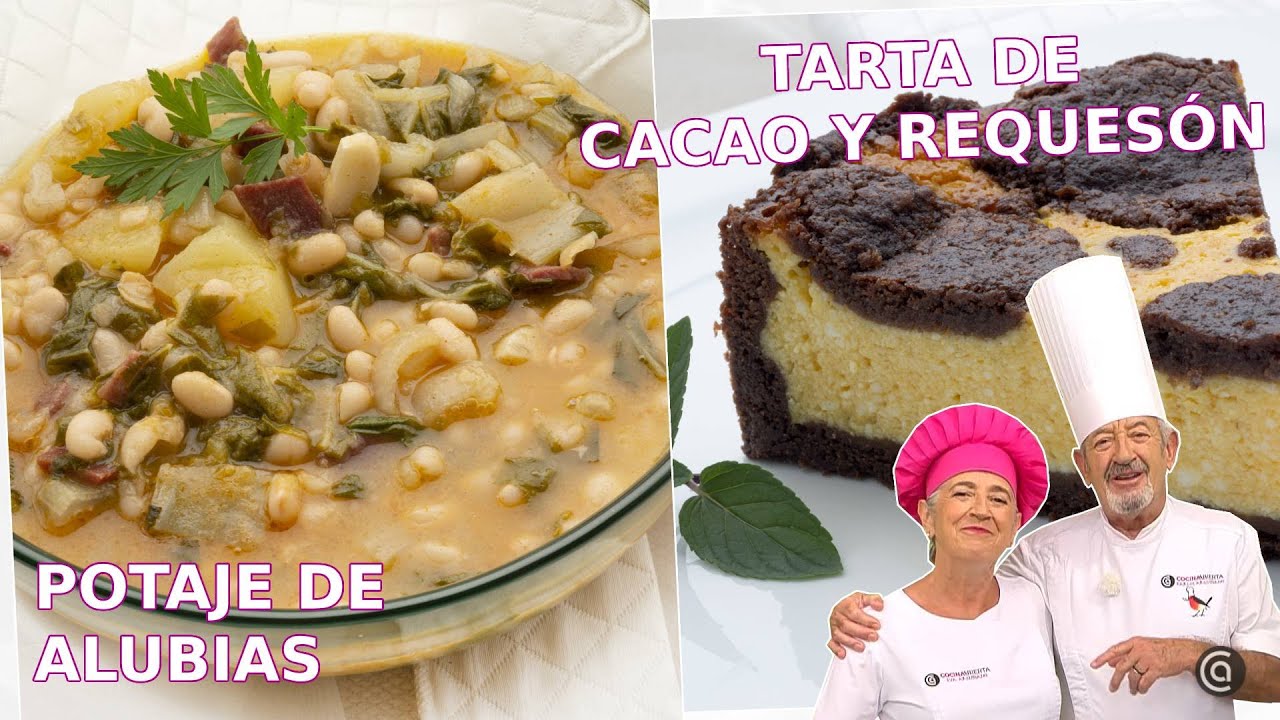 ALUBIAS BLANCAS y TARTA de REQUESÓN // Recetas de Eva y Karlos Arguiñano