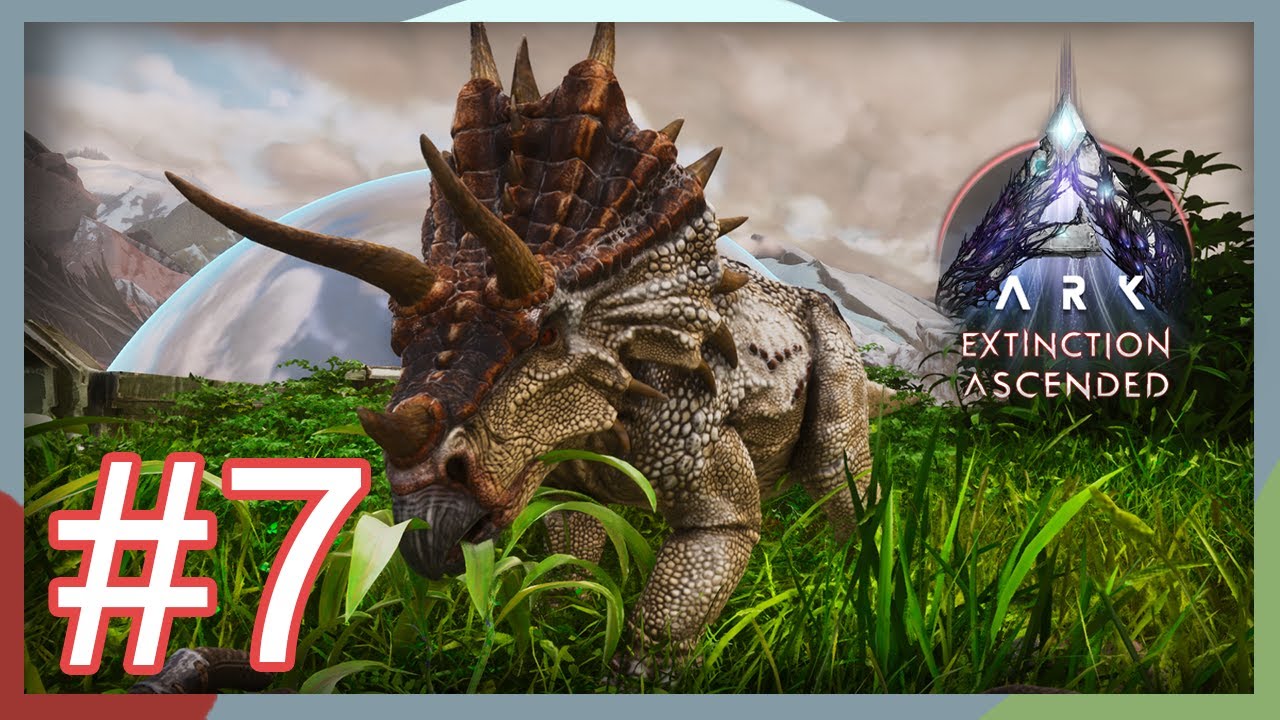 Ark: Extinction Ascended | On adopte (kidnappe) un bébé tricératops #7