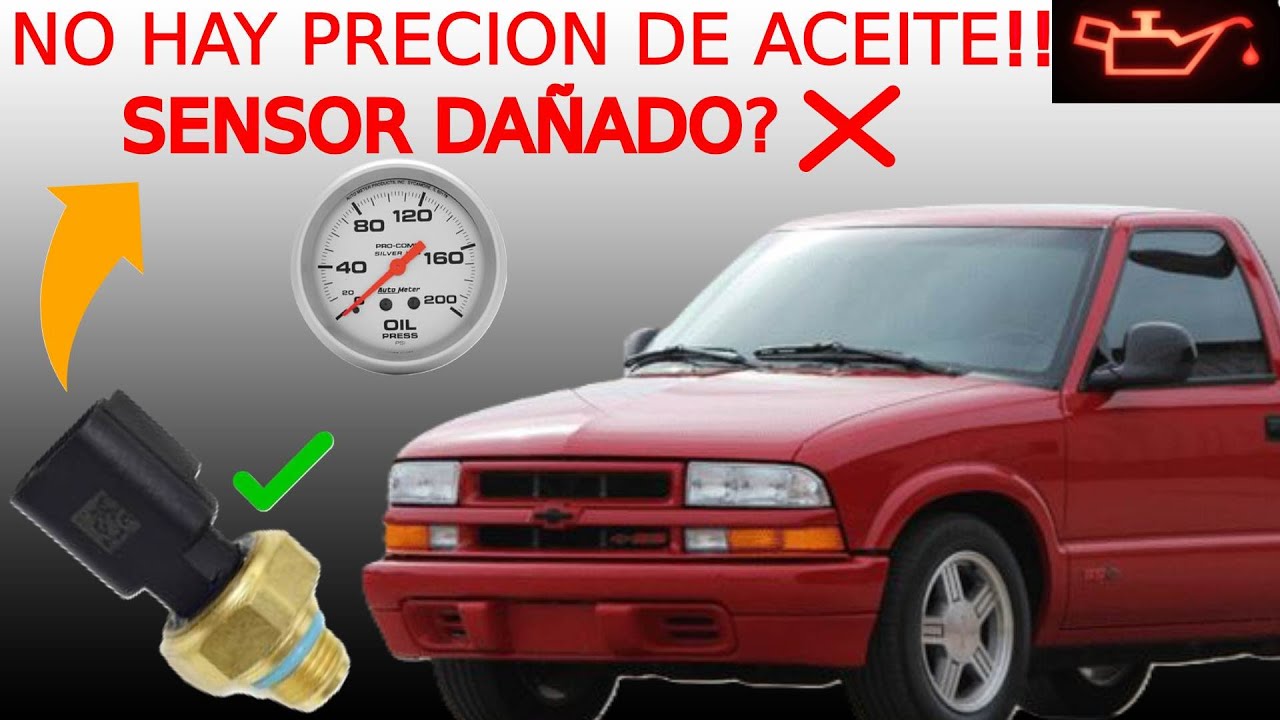 MEDIDOR DE PRECION DE ACEITE DAÑADO | MEDIDOR DE ACEITE NO MARCA | CHEVROLET S10 | CHEVY