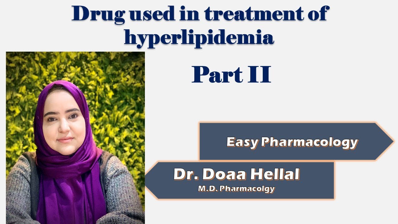 Drugs for hyperlipidemia part 2