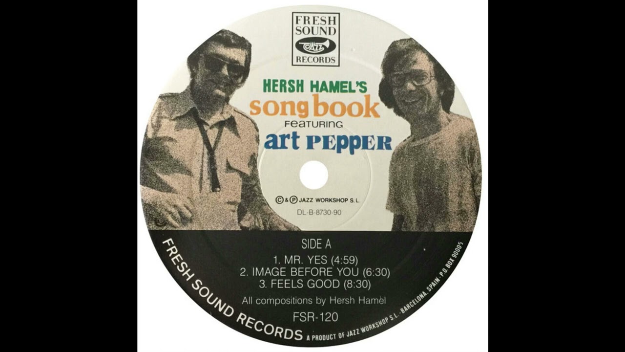 Hersh Hamel And Art Pepper - Image Before You [JAZZ]