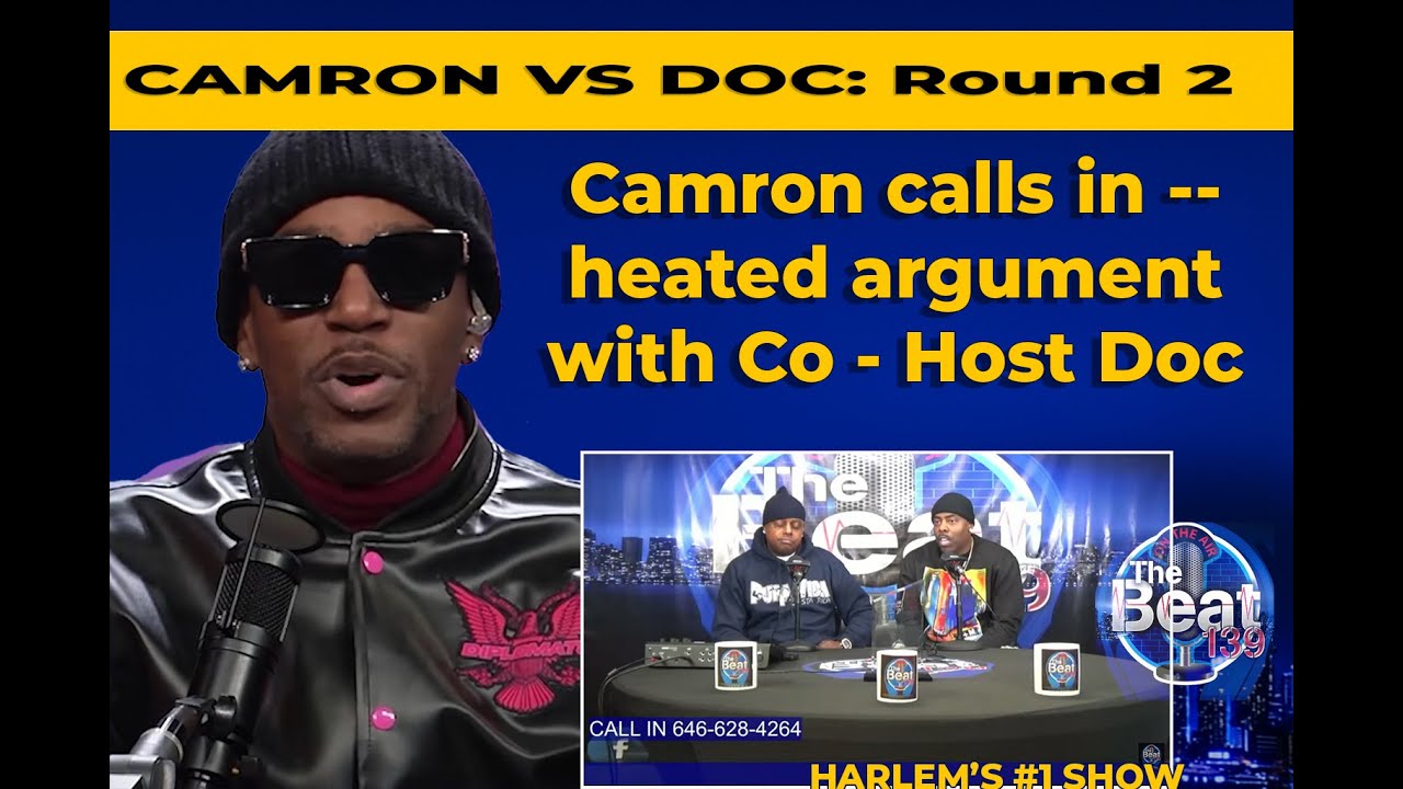 CAMRON CALLS IN AND GETS IN HEATED ARGUMENT WITH DOC, WHY ARE RATS ACCEPTED