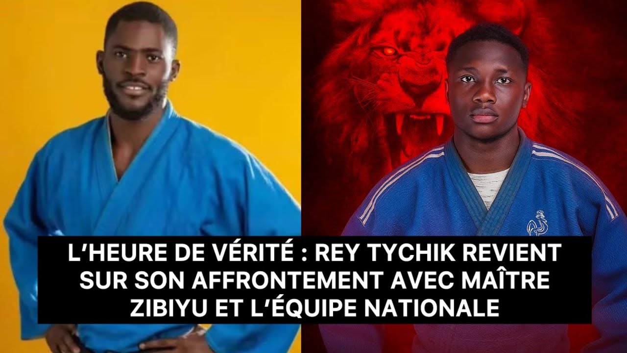 L’heure de vérité : Rey Tychik revient sur son affrontement avec maître Zibiyu et l’équipe nationale