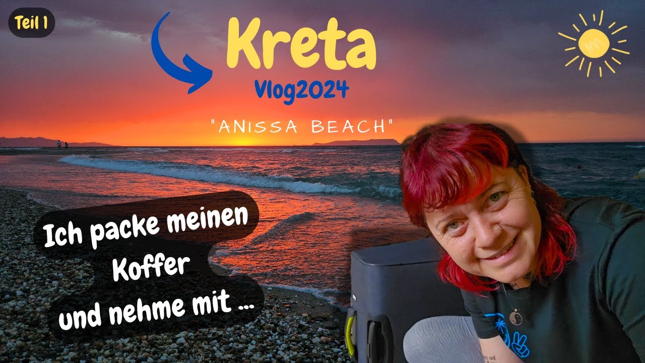 #kreta  Vlog - 1 Teil - Das große packen!!! Was braucht man für 10 Tage?