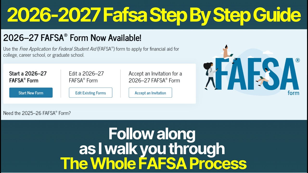 2026-2027 Fafsa Step-By-Step Guide Webinar