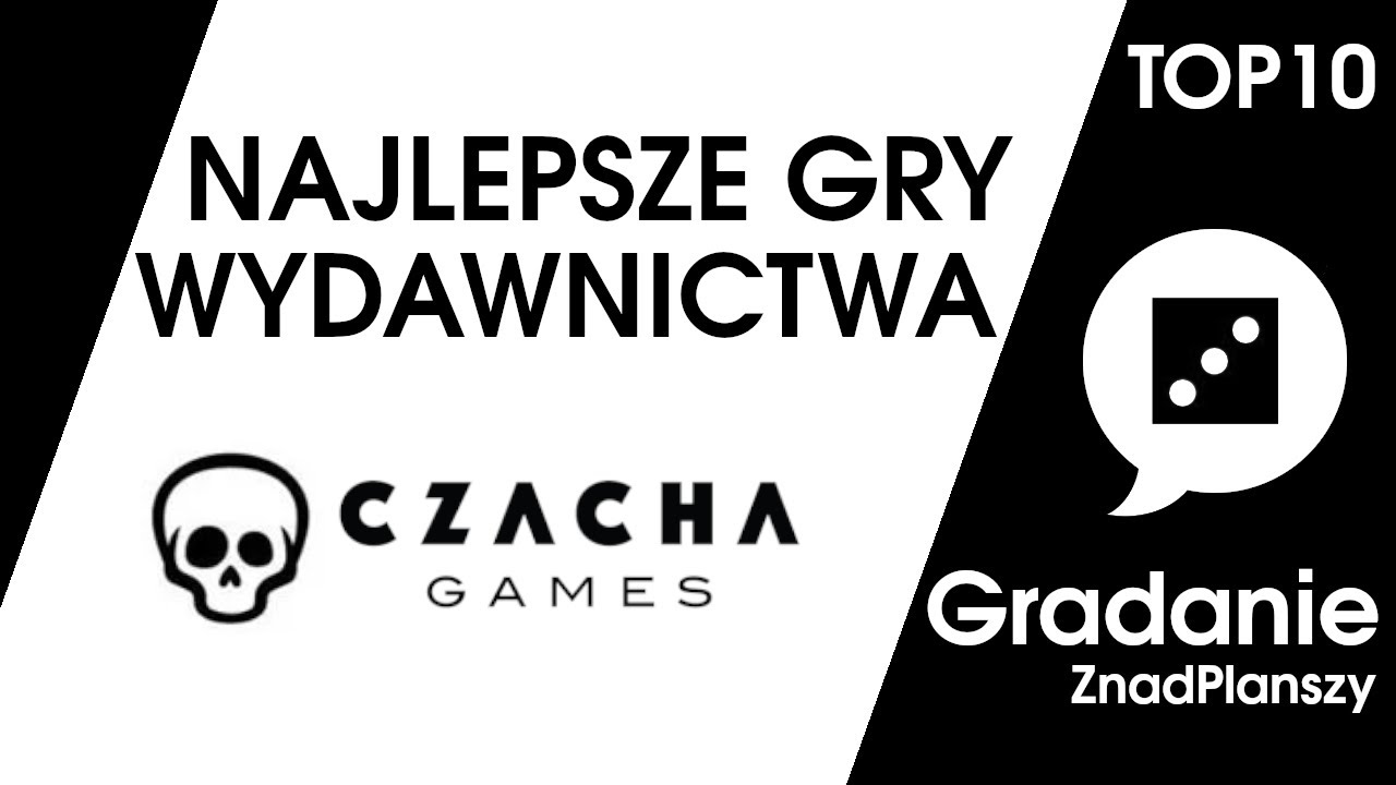 Top 10 najlepszych gier wydawnictwa Czacha Games - Gradanie