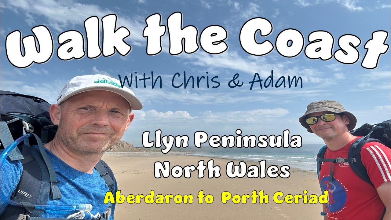 Walk the Coast:  Llyn Peninsula, Wales - Aberdaron to Porth Ceiriad