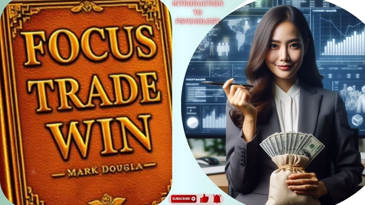 TRADING Psychology. FOCUS TRADE WIN