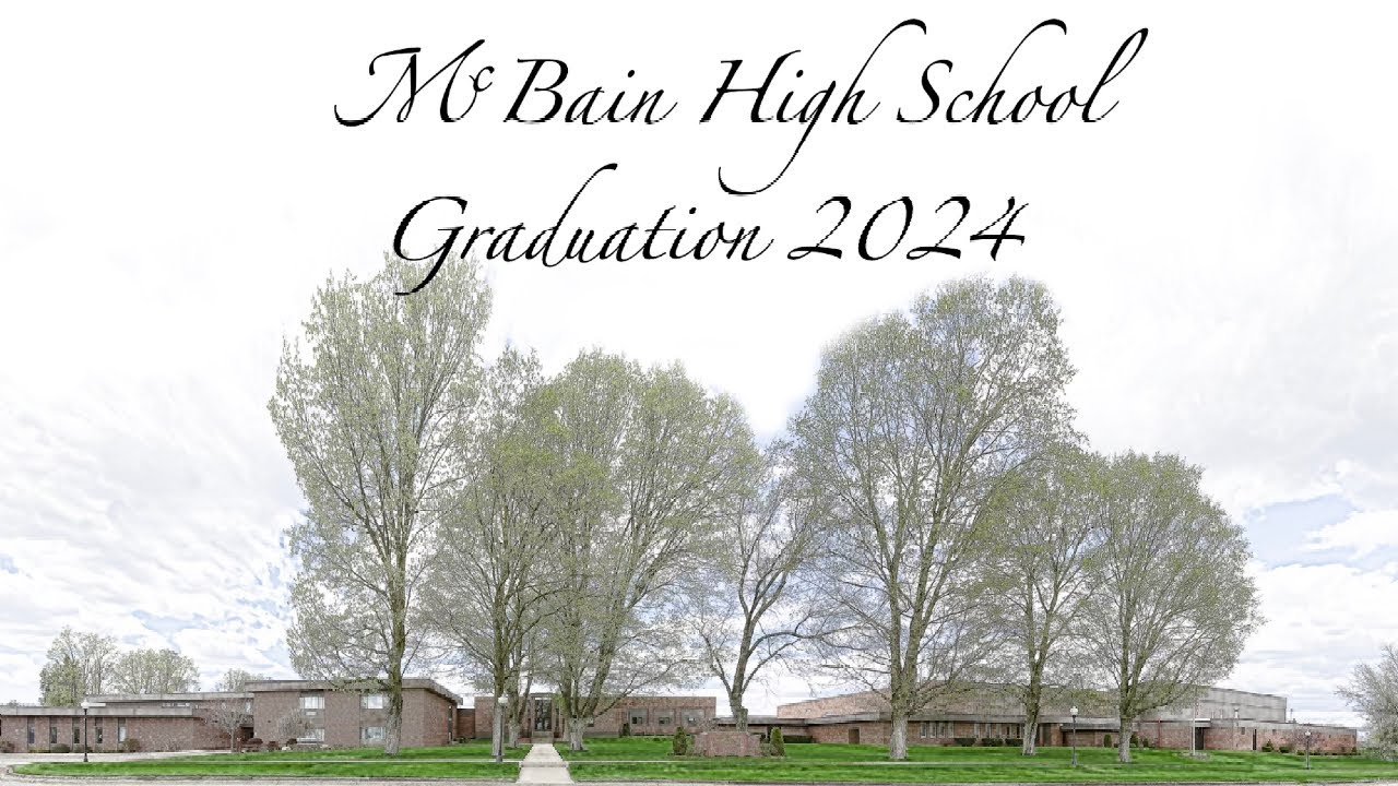 McBain High School Graduation 2024