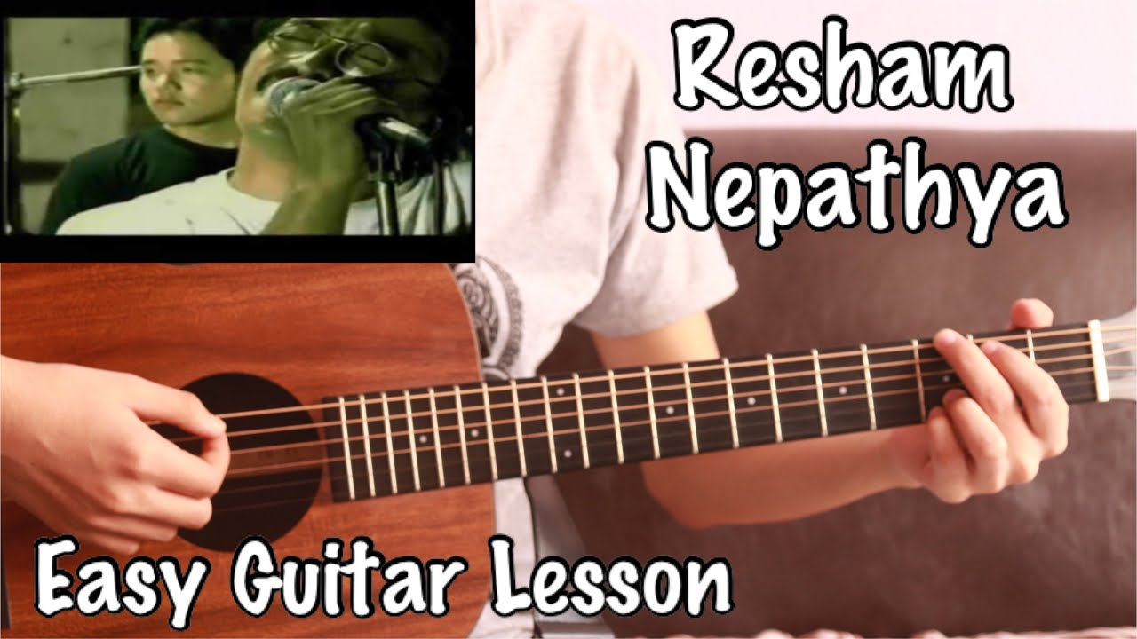 Resham - Nepathya | Easy Guitar Lesson | Strumming Only
