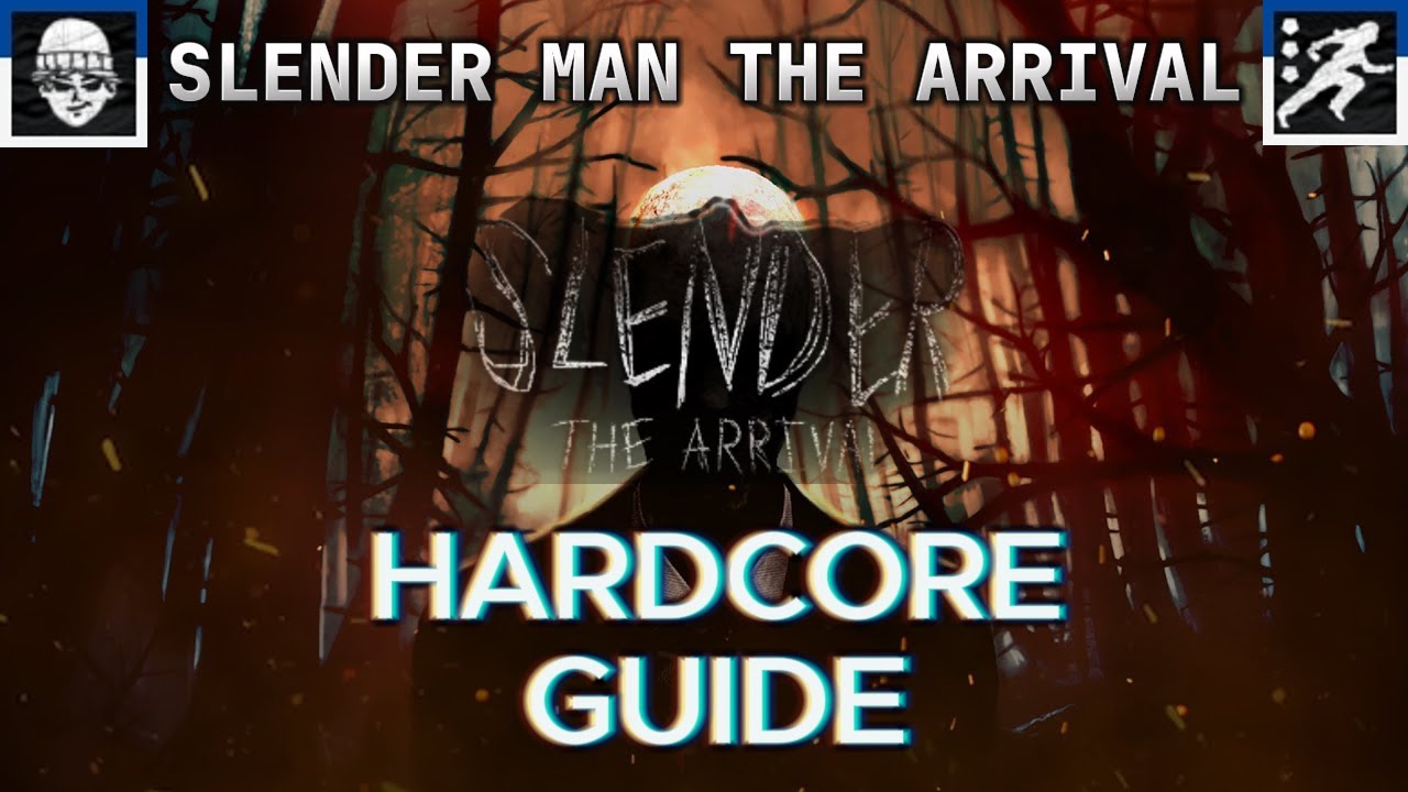 Hardcore-Trophy Guide |Slender the arrival PS5