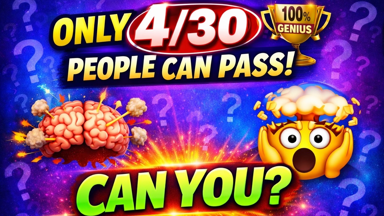 Only True Geniuses Can Get 4/30 – Can You?🔥