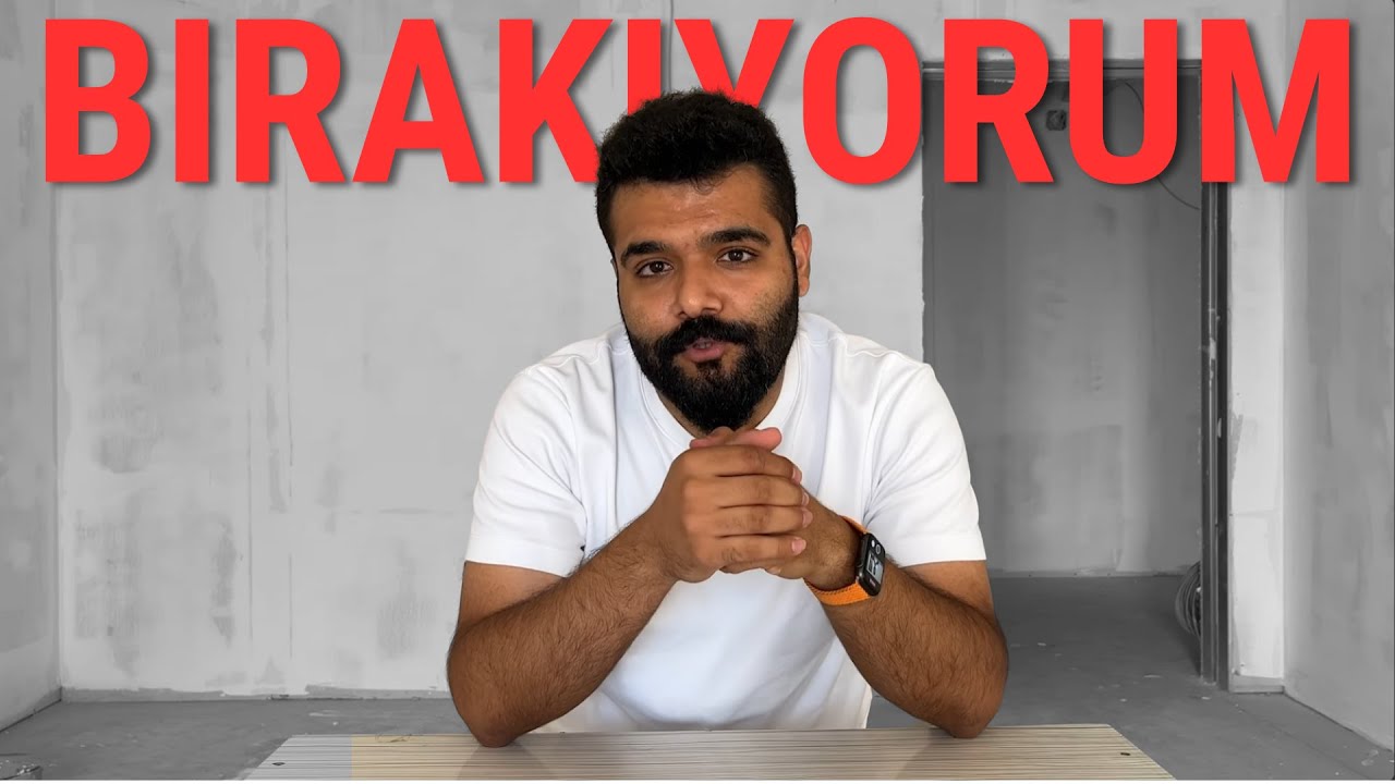 Bırakıyorum.