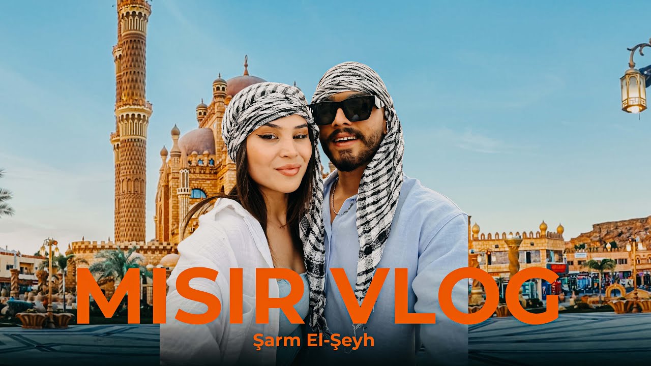 MISIR VLOG / ŞARM EL-ŞEYH / YENİ VLOG 🇪🇬🇹🇷