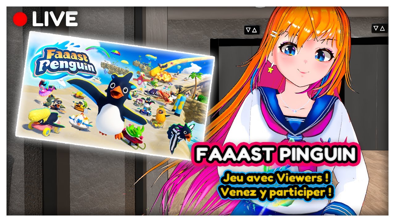 Games avec Viewers🌸Faaast Pinguin🧁Venez Nous Rejoindre !!🧁 Live Vtuber FR
