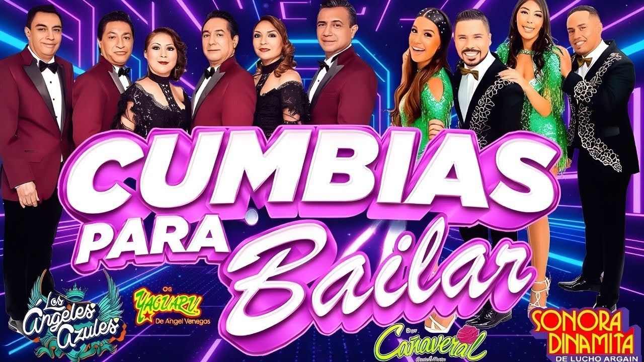 CUMBIAS PARA BAILAR TODA LA NOCHE | Los Ángeles Azules, Sonora Dinamita, Yaguarú,Cañaveral (4DHK)