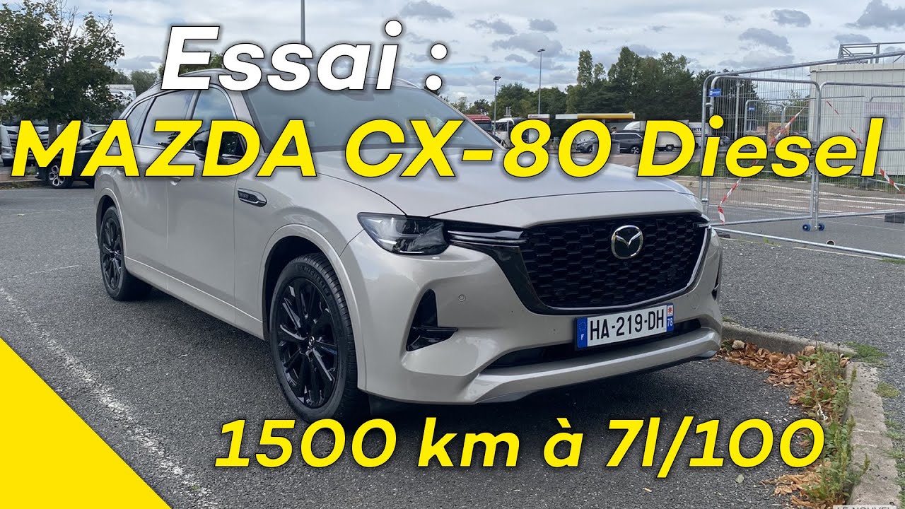 Essai 1500 km Mazda CX-80 diesel 254ch 4wd