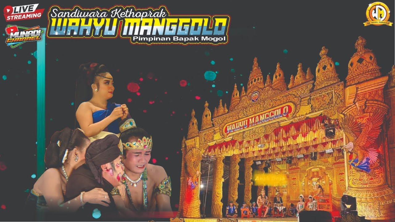🔴 LIVE KETOPRAK WAHYU MANGGOLO PRIMIER CERITA : SEJARAH PATI / ONDO RANTE
