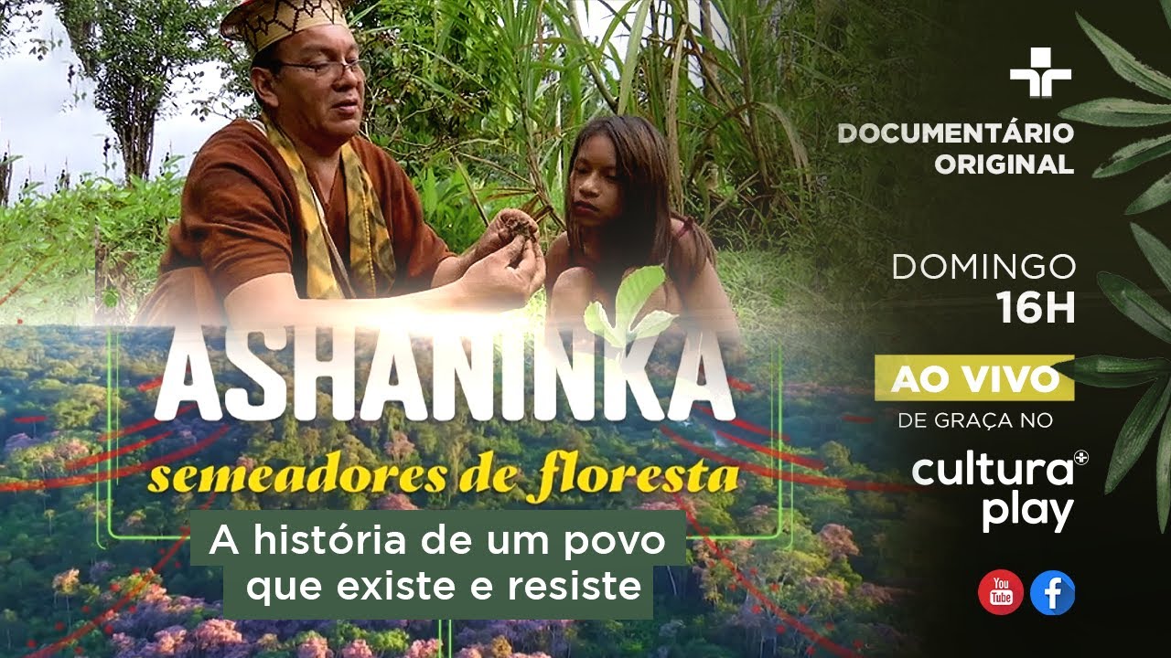 Documentário | ASHANINKA - SEMEADORES DE FLORESTA