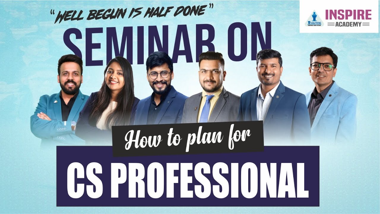 CS Professional June'26 SEMINAR | INSPIRE ACADEMY