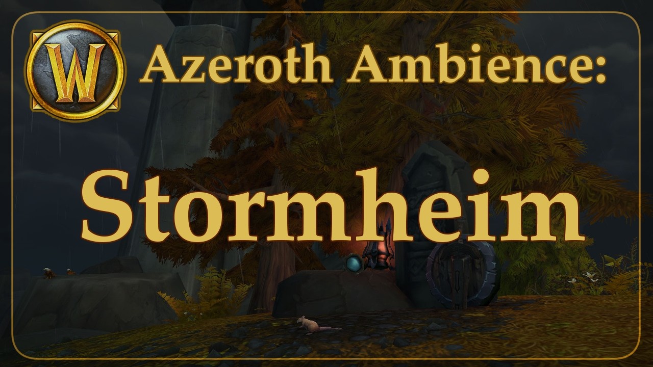 Ambient Azeroth: Stormheim- Watchman's Rock (Rain Ambience)