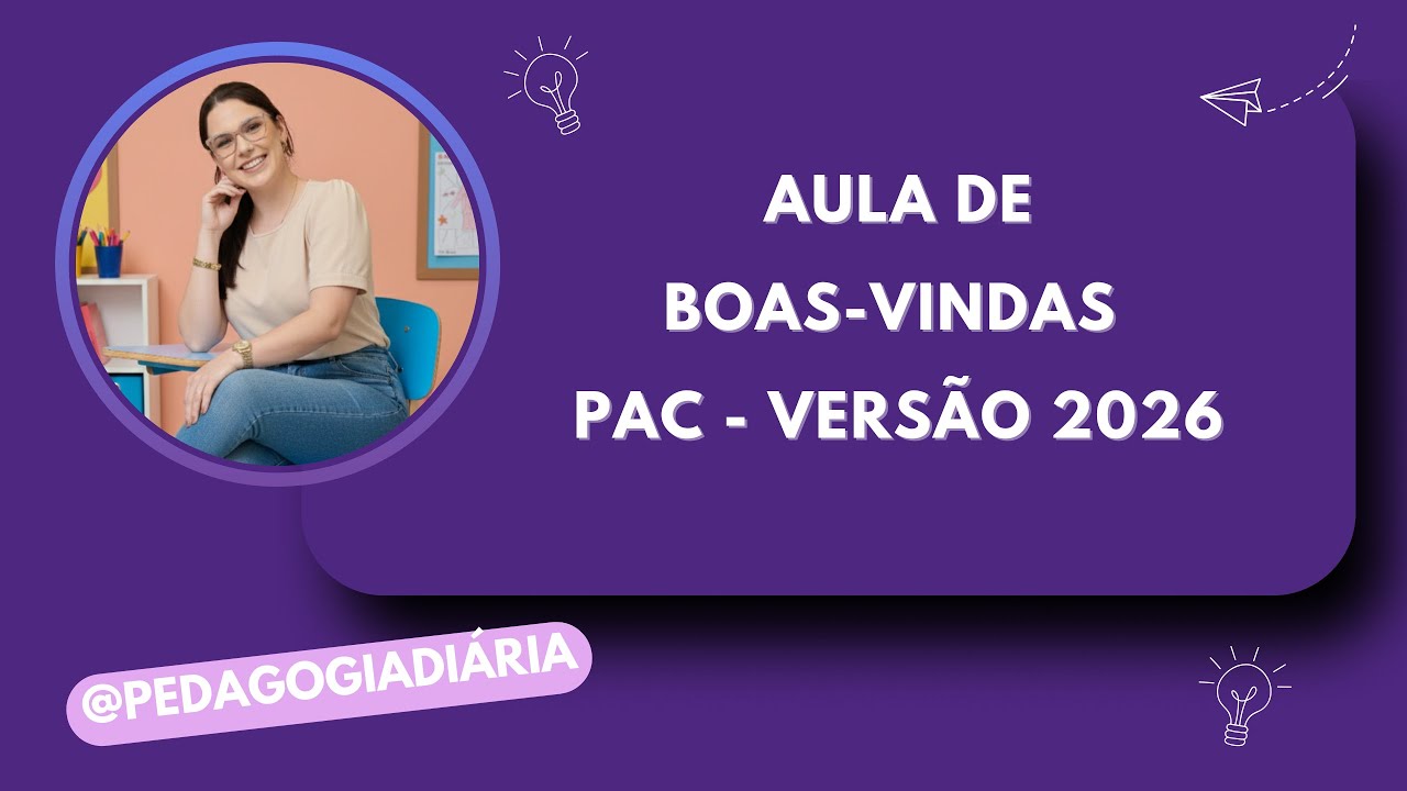 Aula de boas-vindas PAC - versão 2026