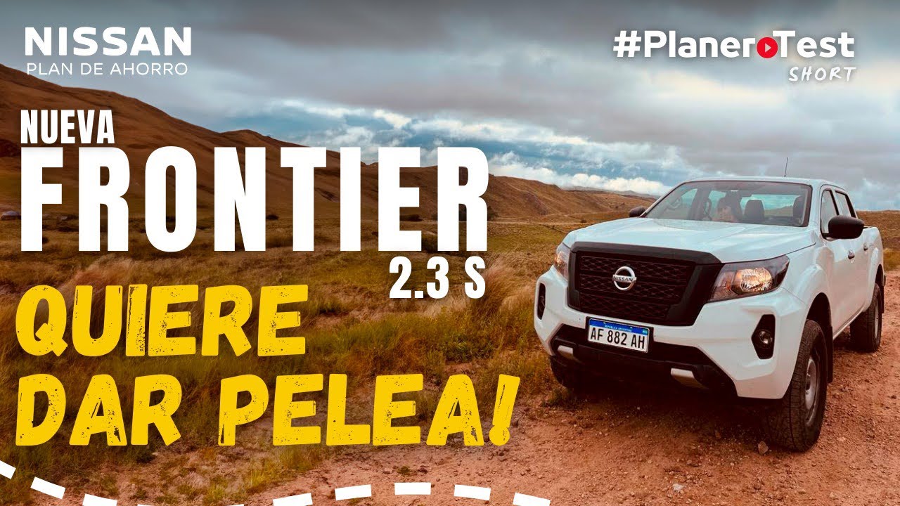 #PlaneroTest - Nissan Frontier 2.3 S