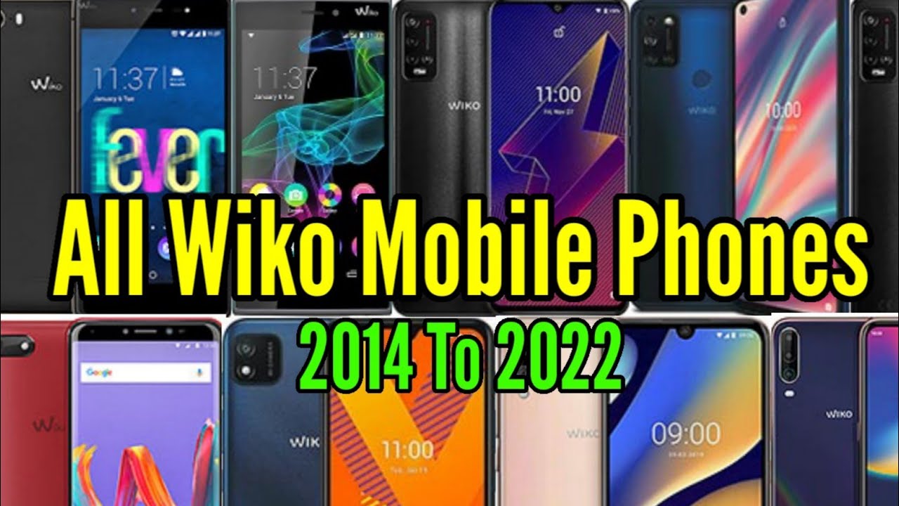Evolution Of Wiko Mobile Phones 2014 To 2022 | Tech Evolution Wednesday's