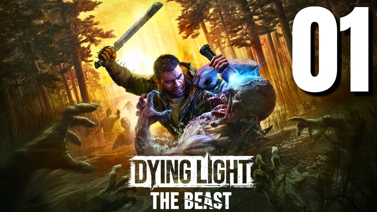 Dying Light: The Beast Gameplay Walkthrough Part 1 (No Commentary)