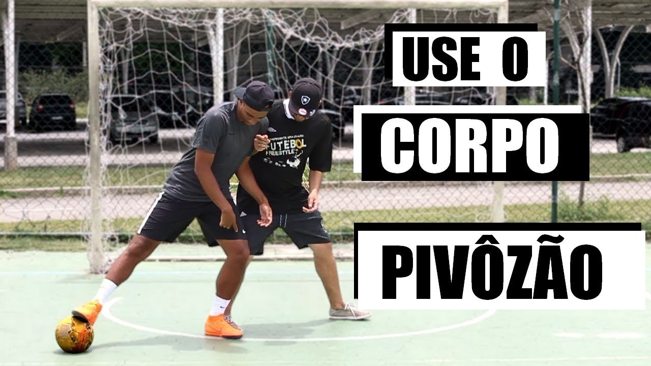 APRENDA A SER UM BOM PIVÔ DE FUTSAL: COMO USAR O CORPO PARA DRIBLAR