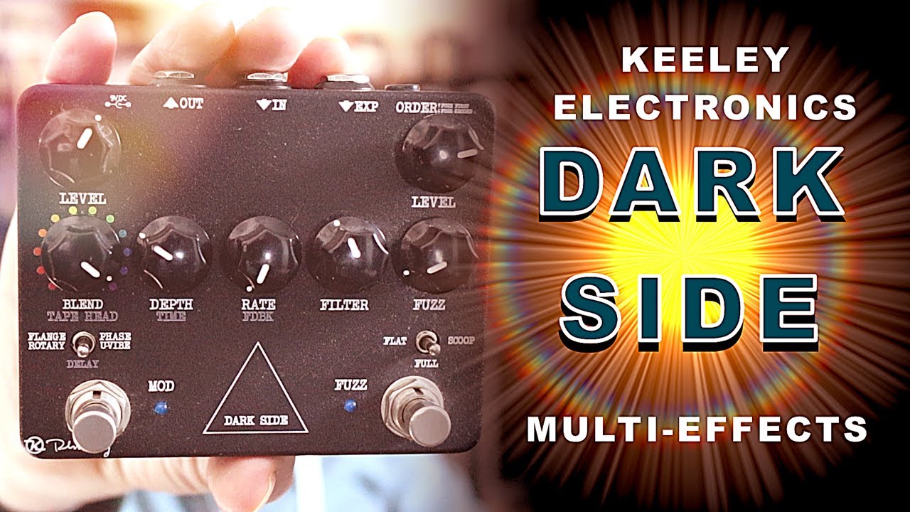 The Keeley Electronics Dark Side - Not Just For Pink Floyd