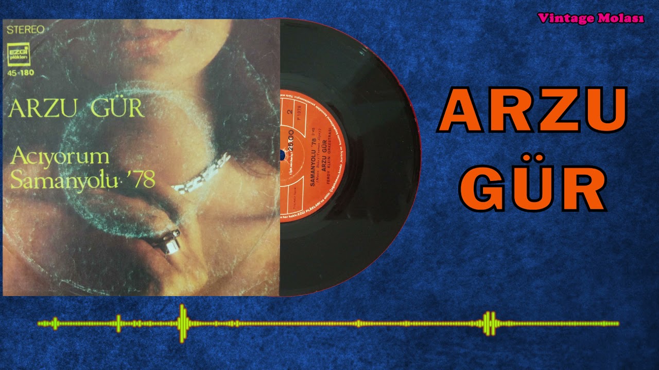 Arzu Gür - Samanyolu 1978 (Analog Plak Kaydı) | İnternette ilk