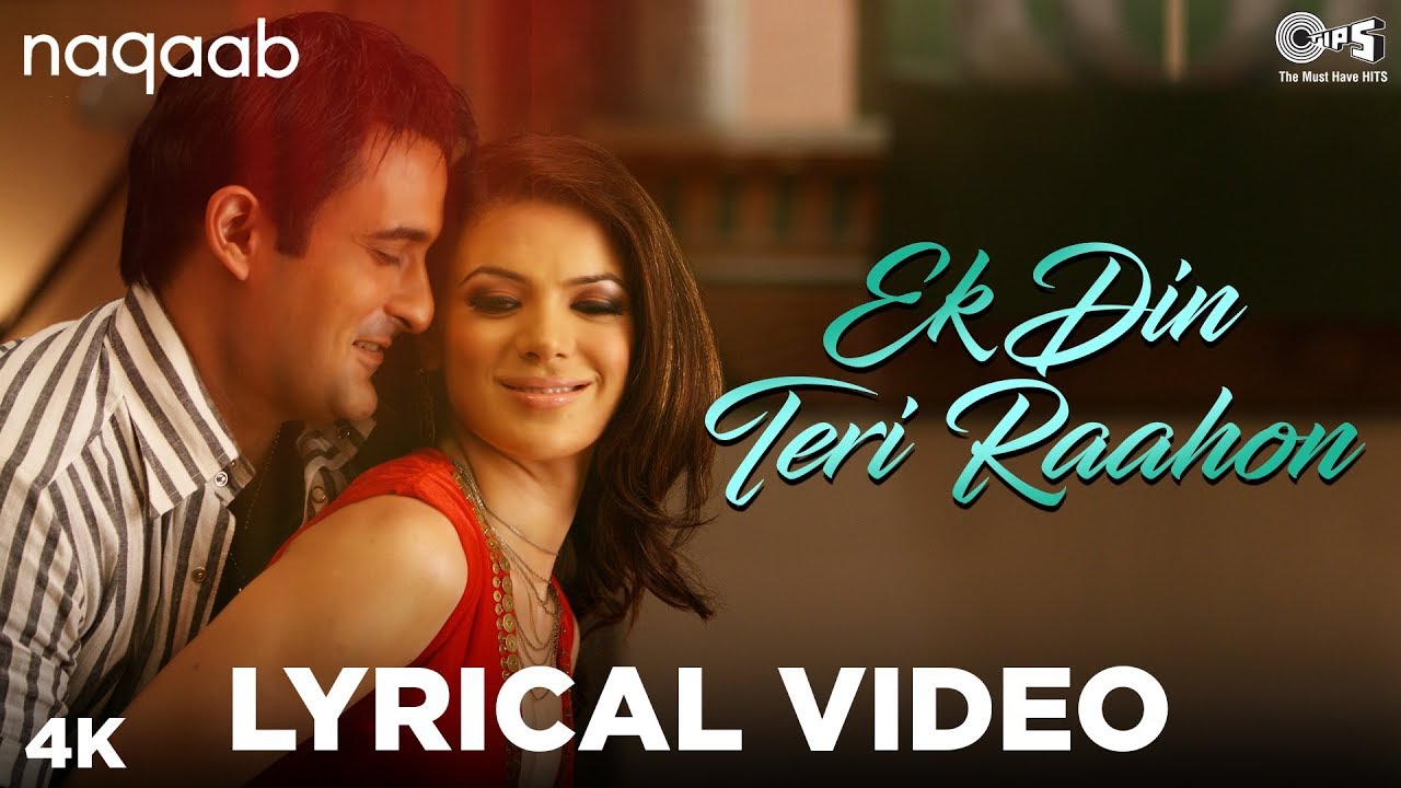 Ek Din Teri Raahon Mein Lyrical - Naqaab | Javed Ali | Bobby Deol, Urvashi Sharrma, Akshaye | Pritam