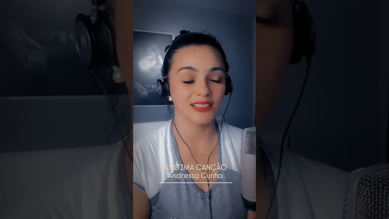 ANDRESSA CUNHA - ÚLTIMA CANÇÃO