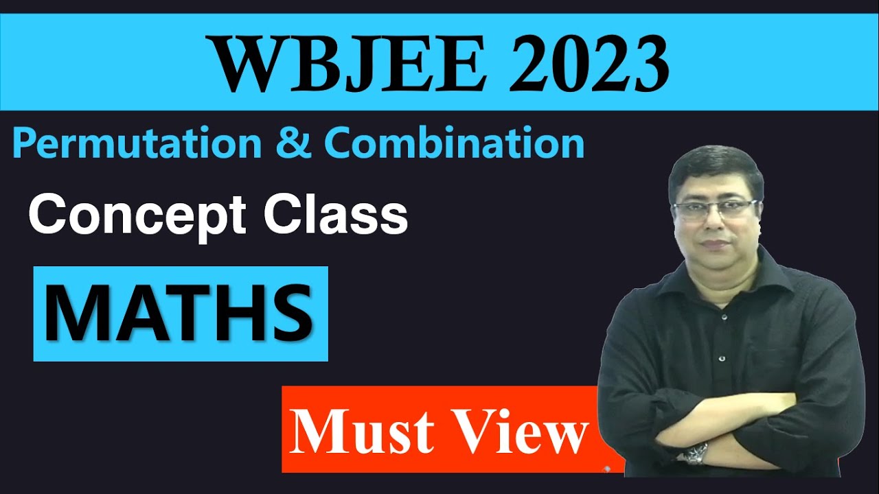 Permutations & Combinations for WBJEE 2023  I JEE MAIN & ADVANCED I AB Sir #jeeadvanced #jee2024