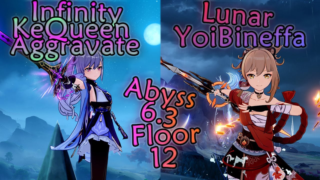 Infinity Keqing Aggravate & Lunar Yoimiya - Bineffa | Spiral Abyss 6.3 (Genshin Impact)