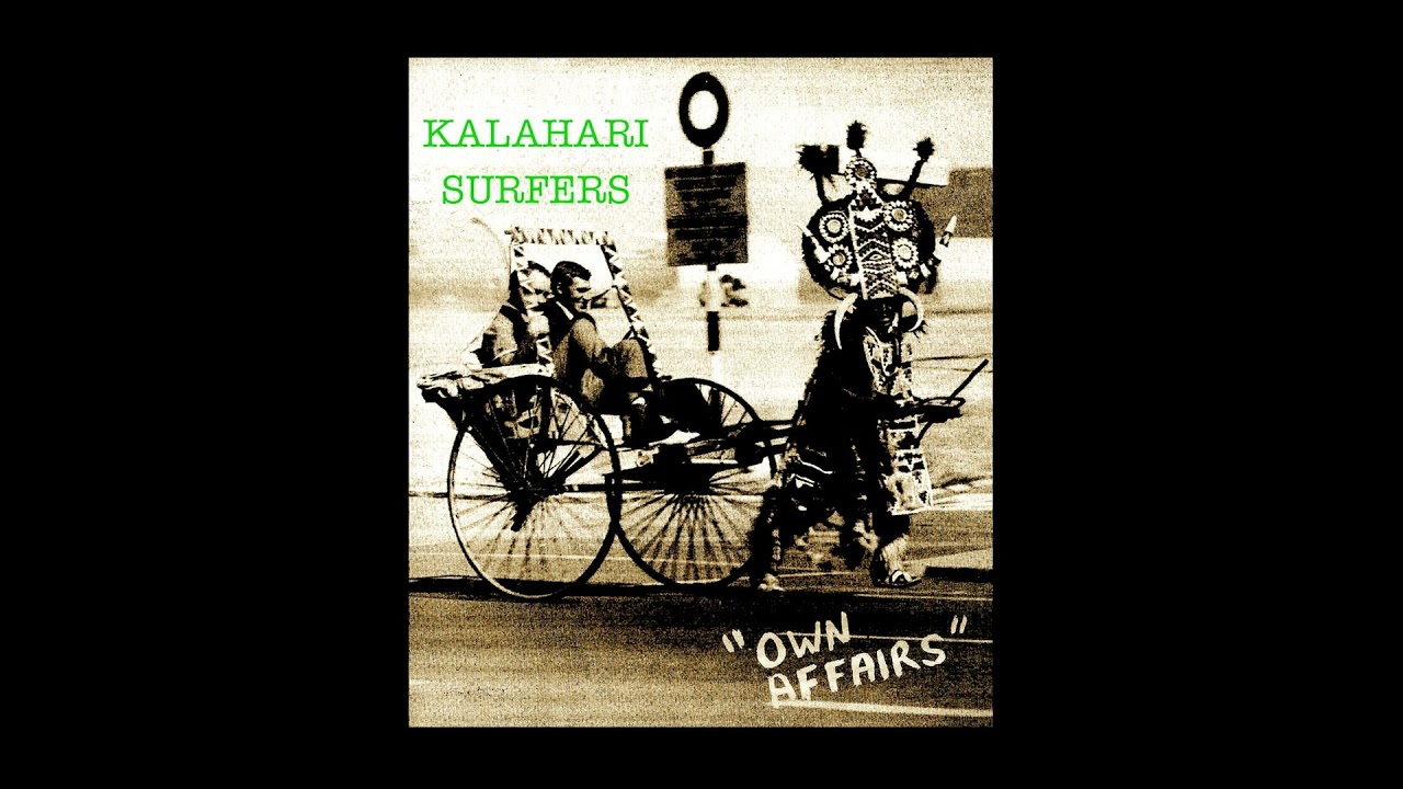 Own Affairs | Kalahari Surfers
