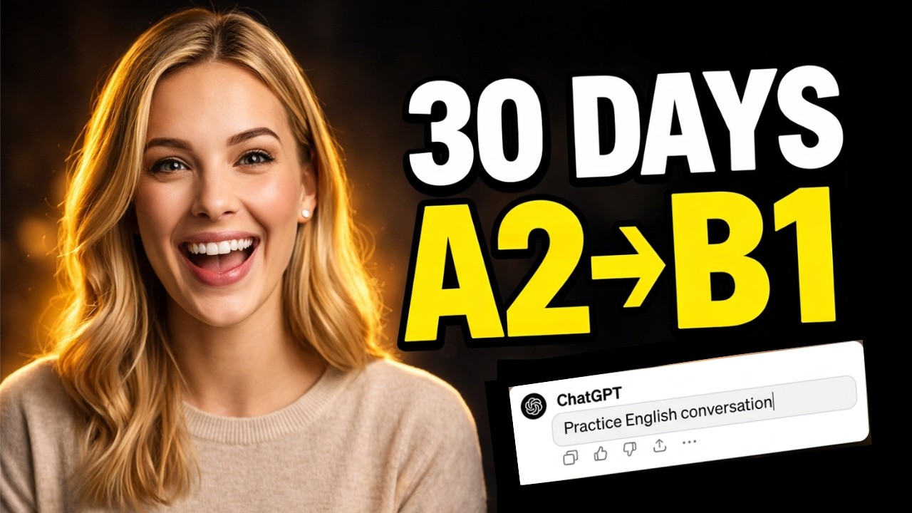 5 ChatGPT Methods to Learn English Fast I Went From A2 to B1 in 30 Days