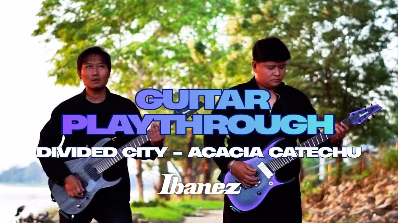 Divided City - ACACIA CATECHU [Guitar Playthrough Official]