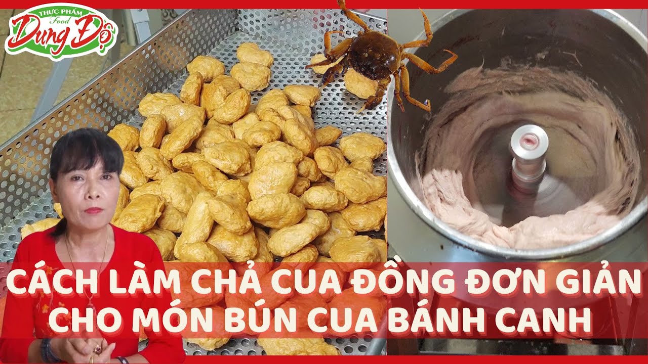CÁCH LÀM CHẢ CUA ĐỒNG ĐƠN GIẢN CHO MÓN BÚN RIÊU, BÁNH CANH | DUNG ĐỘ GIÒ CHẢ SẠCH 3 KHÔNG