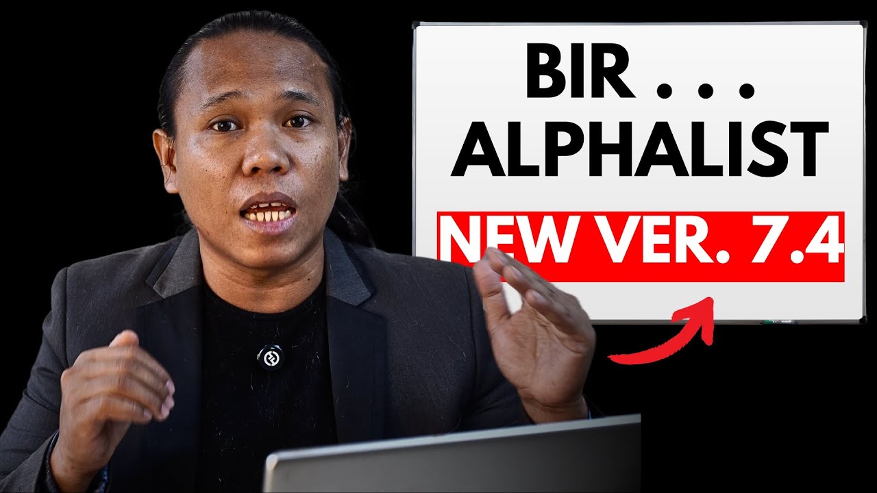 New BIR Alphalist Data Entry Version 7.4 . . . (WHAT'S NEW?) 🤔