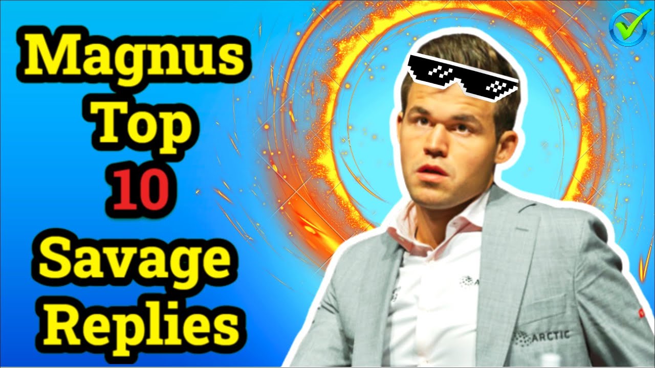 Magnus Top 10 Savage Replies 😎🤘