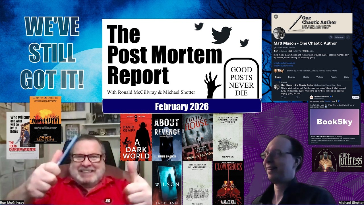The Post Mortem Report - February 2026 - We've Still Got It!