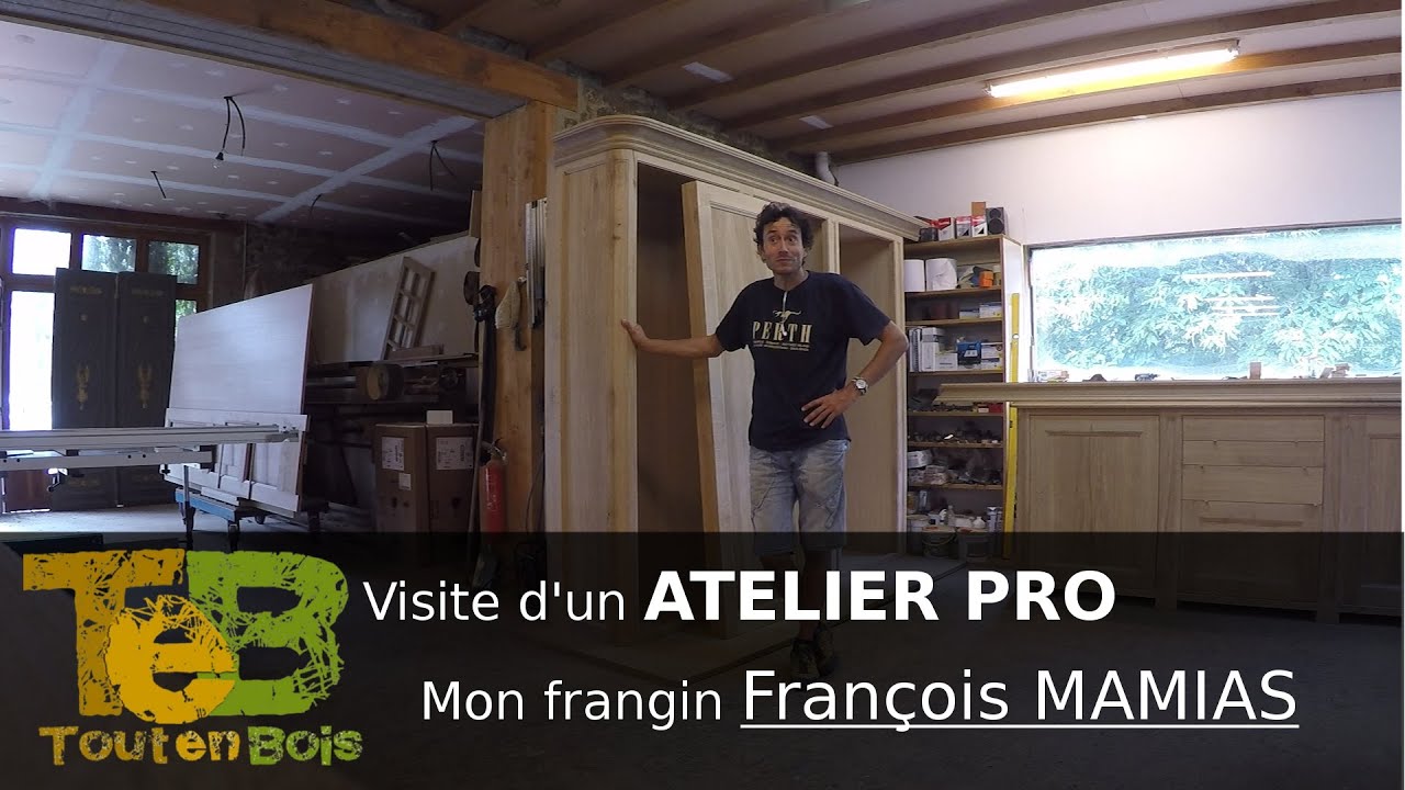 VISITE : Atelier de menuiserie ébénisterie professionnel / professional cabinet carpentry workshop