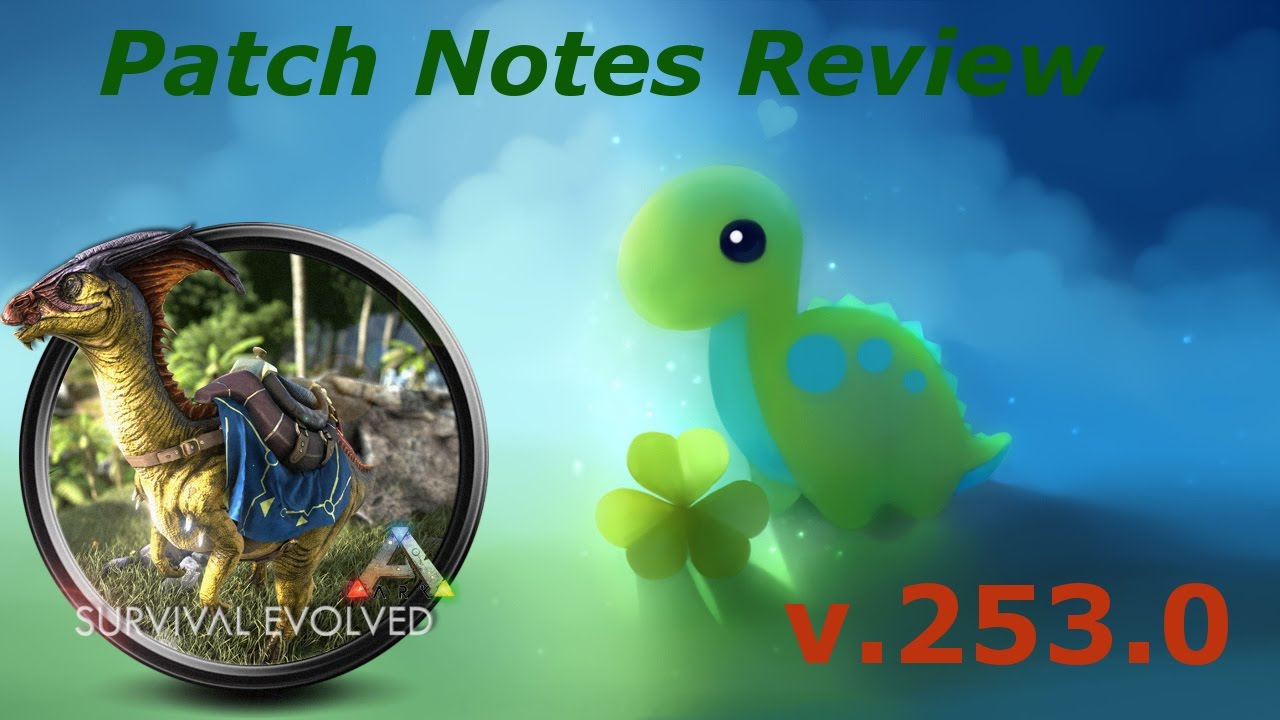 Ark Survival Evolved - Patch Notes Review 253.0 - Holiday Update