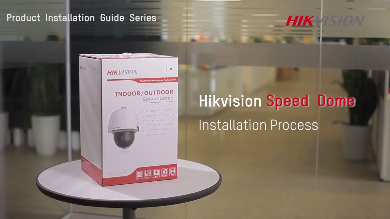 Hikvision Speed Dome Installation Process