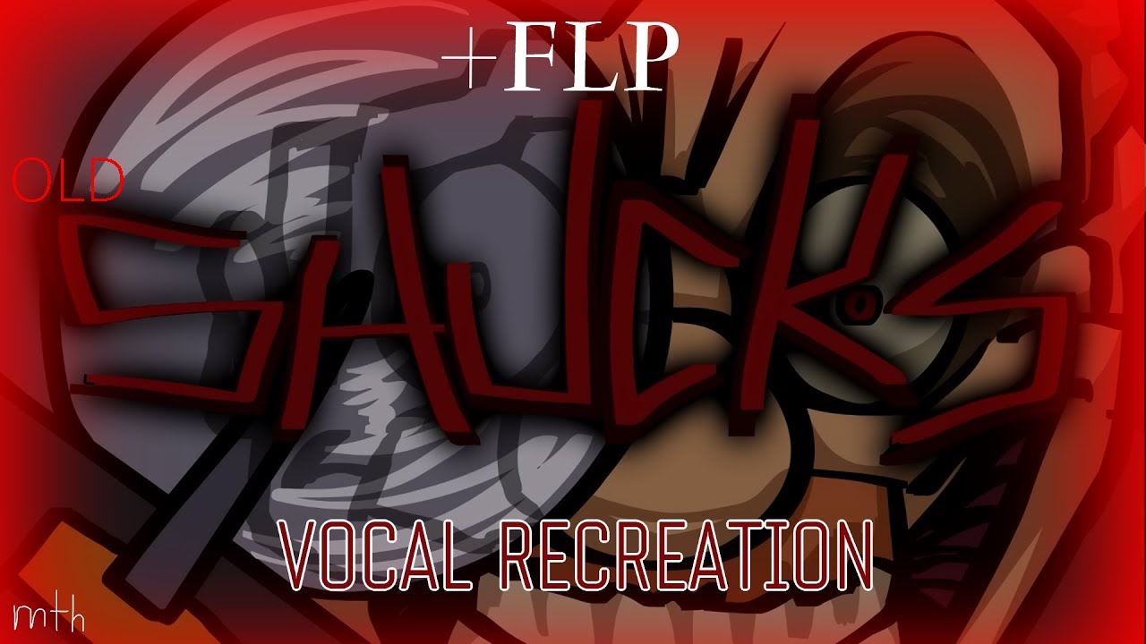 UPDATED Shucks Outdated Mix ~ 99.8% Accurate VOCAL RECREATION (+ FLP & MIDI AND FLM)