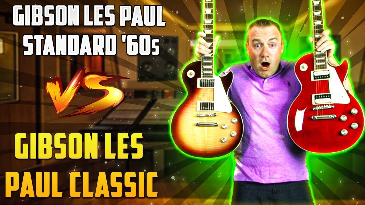 Gibson Les Paul Standard 60-х против Les Paul Classic